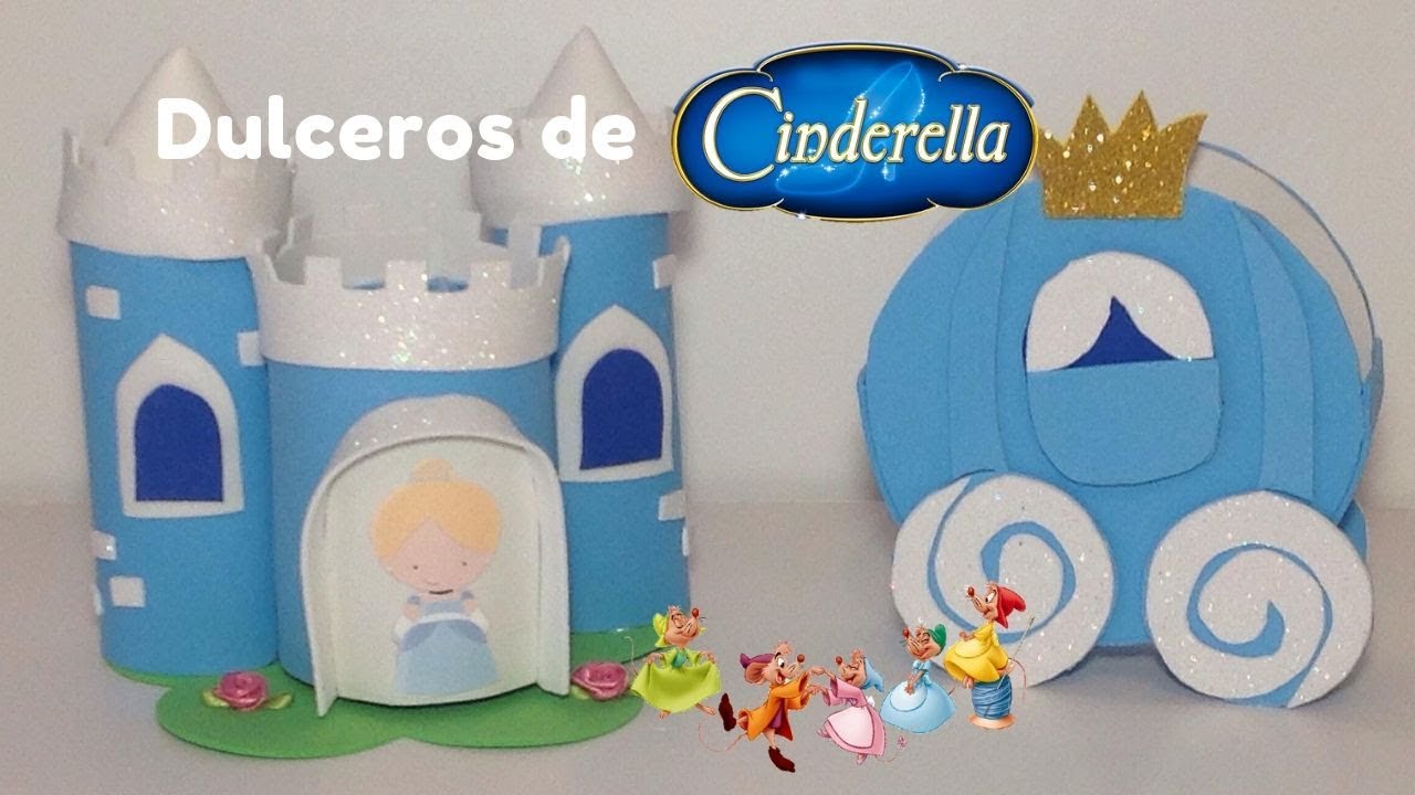 DULCEROS DE CENICIENTA / DIY - YouTube