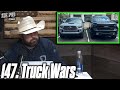 147. Truck Wars | The Pod