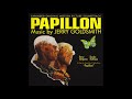 Papillon | Soundtrack Suite (Jerry Goldsmith)