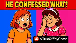 I Was NOT Ready for This Story… | Crazy Reddit Confessions