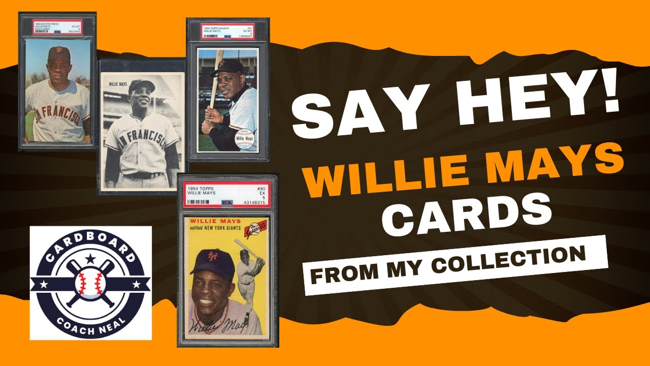 My collection of Willie Mays items 
