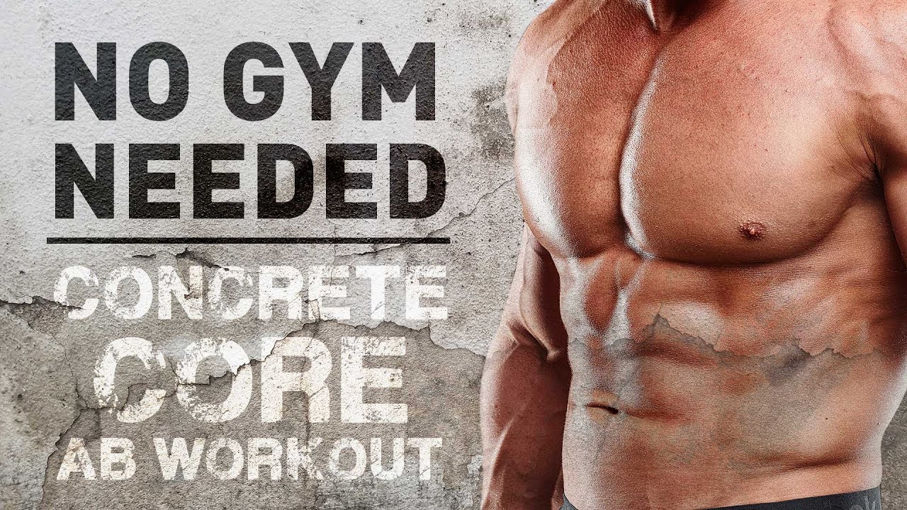 No Gym Needed "Concrete Core" Abs Workout (Thicker, Stronger Abs