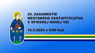 20. zasadnutie Mestského zastupiteľstva v Spišskej Novej Vsi