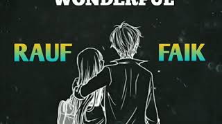Rauf & Faik - Wonderful (премьера песни) 2020