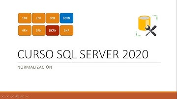Normalización de Base de Datos (1NF, 2FN, 3FN, BCFN, 4FN) | SQL SERVER 2020
