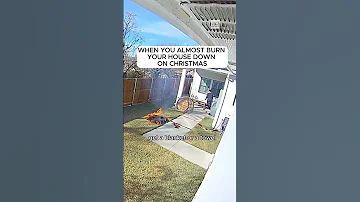 When You Almost Burn Your House Down On Christmas 