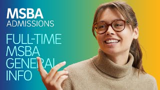 Full-Time MSBA General Information