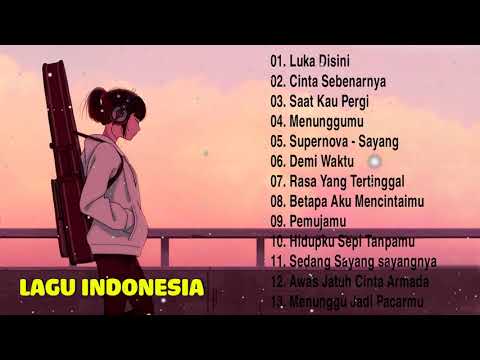 Lagu Galau  [POP] Peterpan,Andmesh,Armada,Judika | Cinta Luar Biasa, Aku Yang Tersakiti