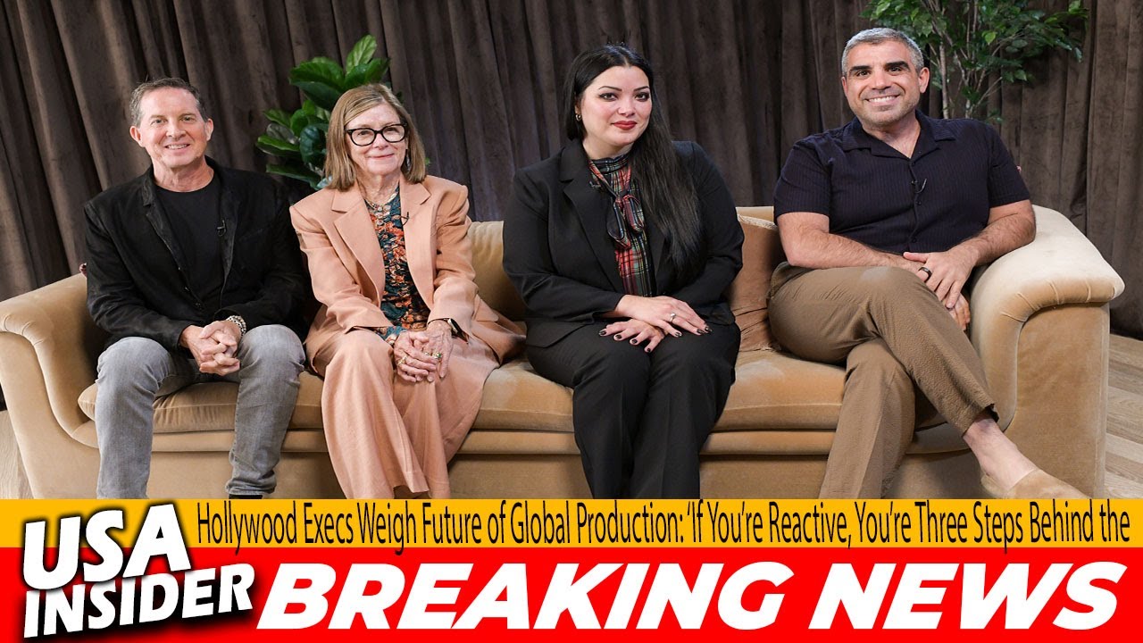 Hollywood Execs Warn: Global Production Is Changing Fast  “Reactive Means You’re Already Behind”