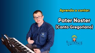 Vídeo de Pater Noster Tradicional Gregoriano