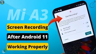 Mi A3 Screen Recording | Mi A3 Screen Recording After Android 11 | Mi A3 Screen Recording Setting