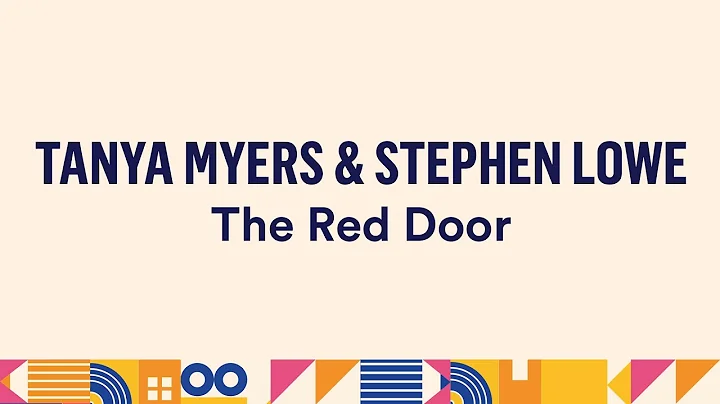 Tanya Myers & Stephen Lowe: The Red Door. Nottstop...