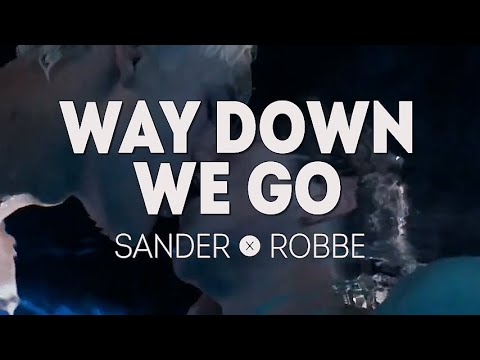 [WTFock] Robbe x Sander - Way down we go  @TheNerjaveika