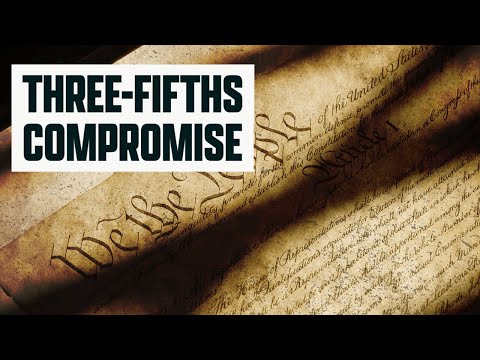 The History Behind the Three-Fifths Compromise