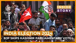 Why isn't the BJP fielding a candidate in Indianadministered Kashmir? | Inside Story