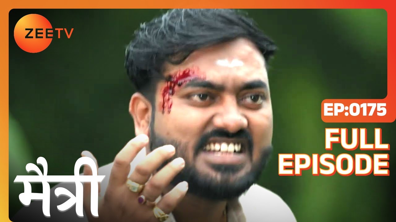 कैसे बचाया Maitree ने Nandish को? | Maitree | Episode 175 | Zee TV
