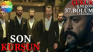 4.Sezon 37.Bölüm 2.Fragmanson Kurşun