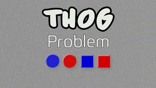 THOG Problem