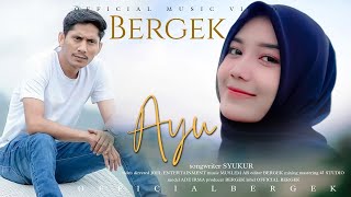 Bergek - Ayu [ Official MV ]