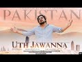 Uth jawanna by shahzad ali  sufi sa records  based on pakistan current situation