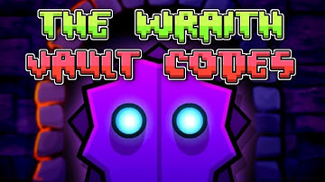ALL of The Wraith Vault Codes In Geometry Dash