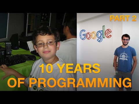 10 Years of Programming: A Retrospective (Part 2)