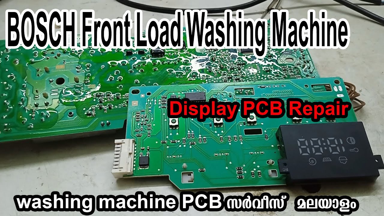 Display PCB Not working BOSCH Front Load washing Machine || Malayalam