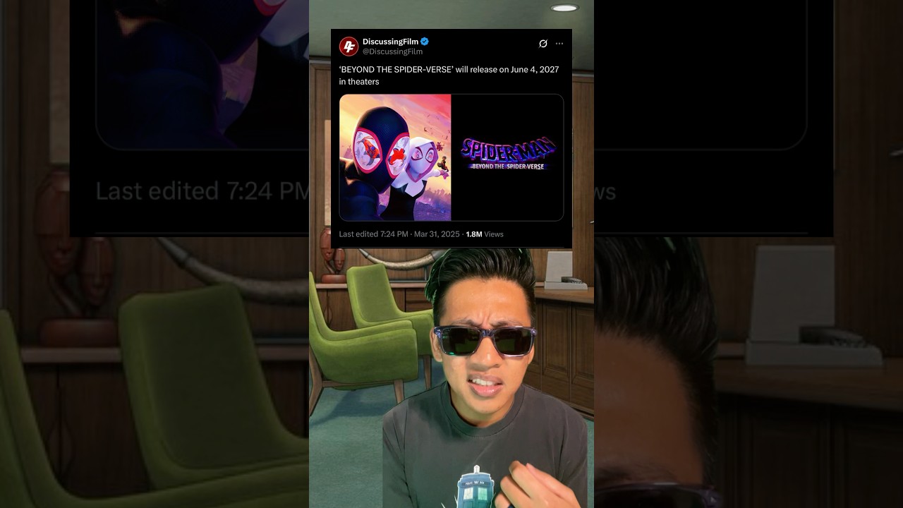 Spider-Man Beyond the Spiderverse releases June 4, 2027