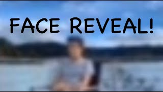 FACE REVEAL! (1000 SUBS SPECIAL)