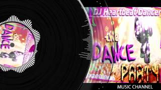 DJ Heartbeat Dancer-The Dance Party (2014) How Fast Can You