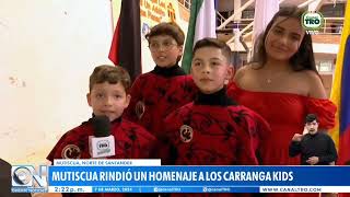 Homenaje a Carranga Kids Mutiscua