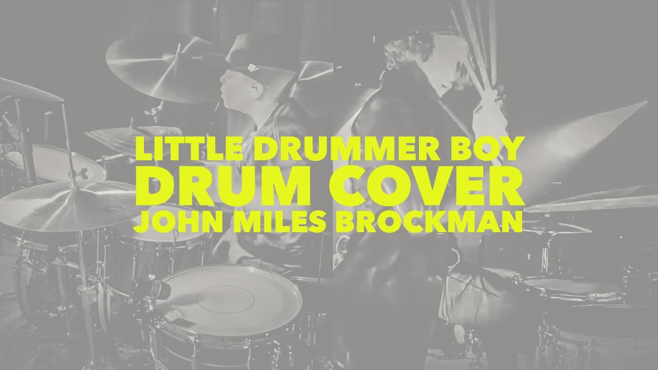 “Little Drummer Boy” Drum Cover by John Miles Brockman 10yr old