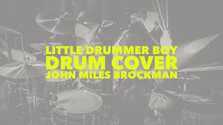 “Little Drummer Boy” Drum Cover by John Miles Brockman | 10yr old Worship Drummer ​​⁠