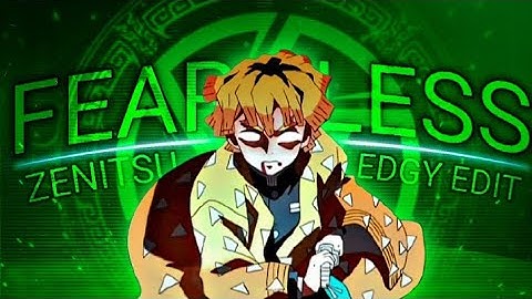 FEARLESS || ZENITSU EDGY EDIT || ALIGHTMOTION #demonslayer