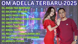 OM ADELLA TERBARU - Difarina Indra feat. Cak Fendik Adella Terbaru 2025