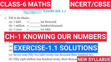 Cl-6 Ex-1.1 Solutions | Chapter 1- KNOWING OUR NUMBERS - Class 6th Maths NCERT | NEW SYLLABUS 2024