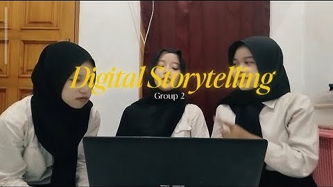 Digital Storytelling || Grammar in Spoken Discourse 