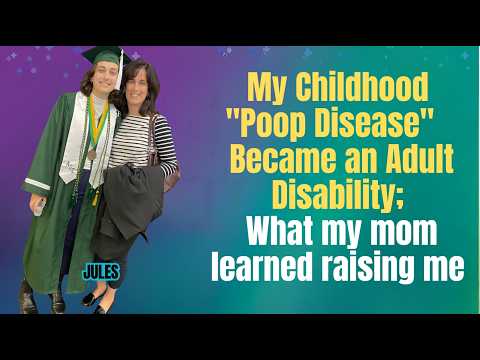 Being a Sick Kid vs. a Sick Adult with Crohn's Disease | A Mother & Daughter's story