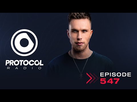 Protocol Radio 547 by Nicky Romero (PRR547)