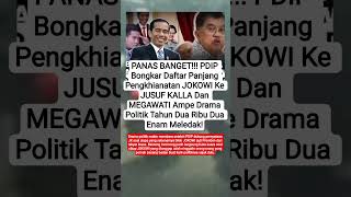 PDIP Sebut JOKOWI Khianati MEGAWATI Dan JUSUF KALLA Di Pilpres 2029 #shorts #viralvideo