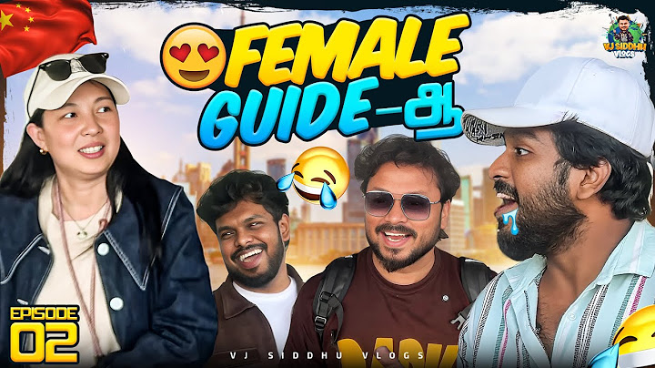 China வந்துட்டோம் 💥😍l China Series | Ep-02 | Vj Siddhu Vlogs