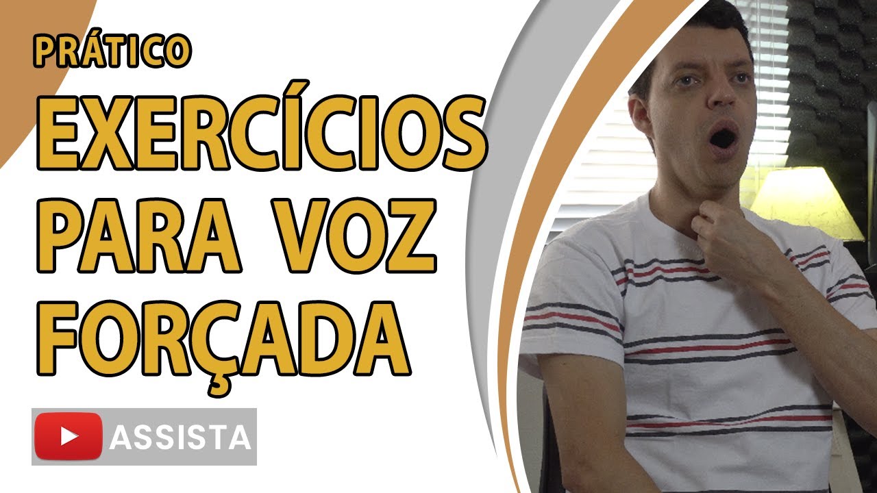 [AULA DE CANTO] Exercícios Para Voz Forçada