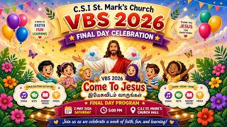 C.S.I St. Mark's Church Taramani | VBS 2026 Final Day Program  Live Stream