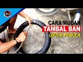 Tambal Ban Dalam Motor CEPAT MUDAH & SIMPEL