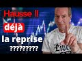 Et si on repassait déjà en marché haussier en septembre !!!