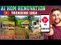 Al Home Renovation Before vs After | Insane House Transformation with Al | ai video kaise banaye