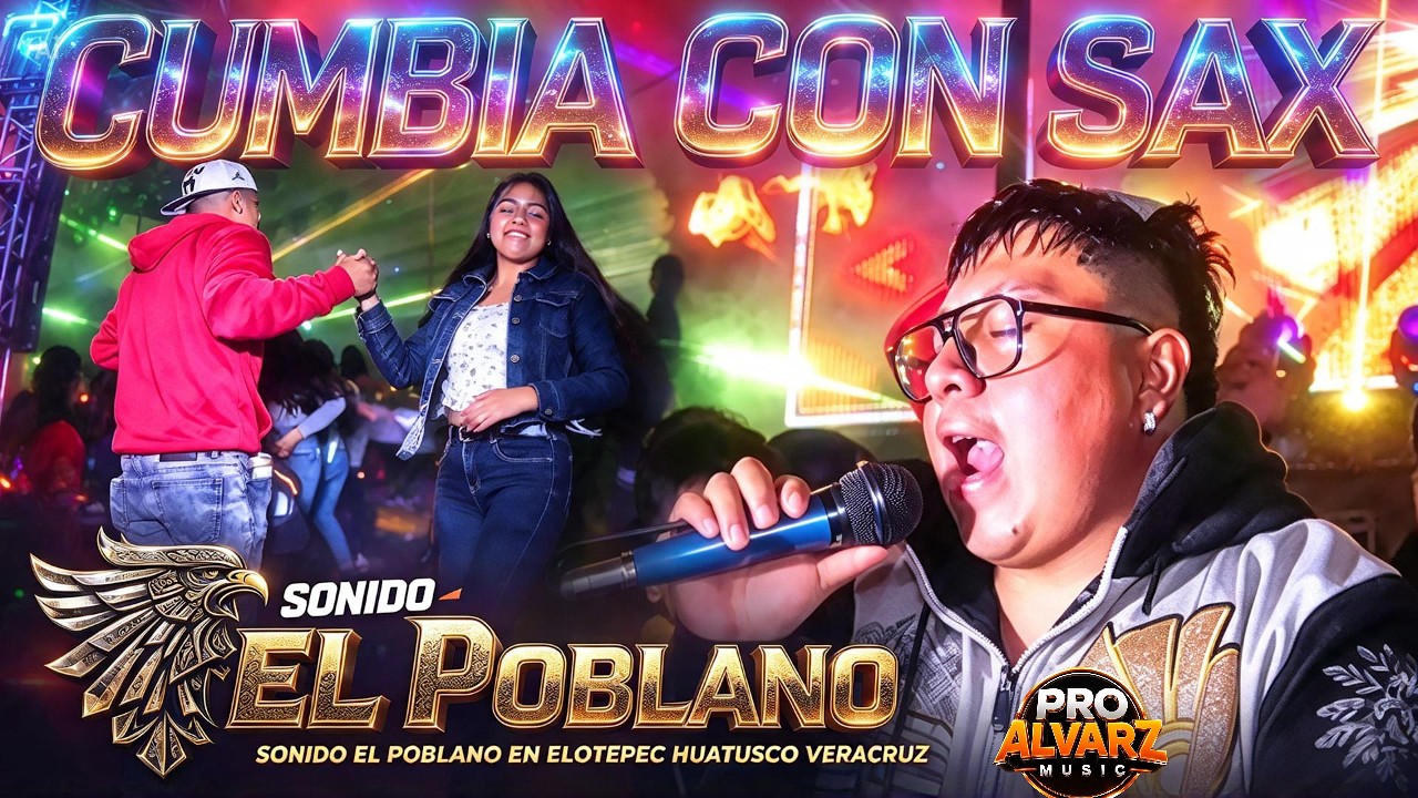 CUMBIA CON SAX... Una cumbia rasposa para bailar en Elotepec Huatusco Veracruz 🔥Sonido El Poblano 🔥
