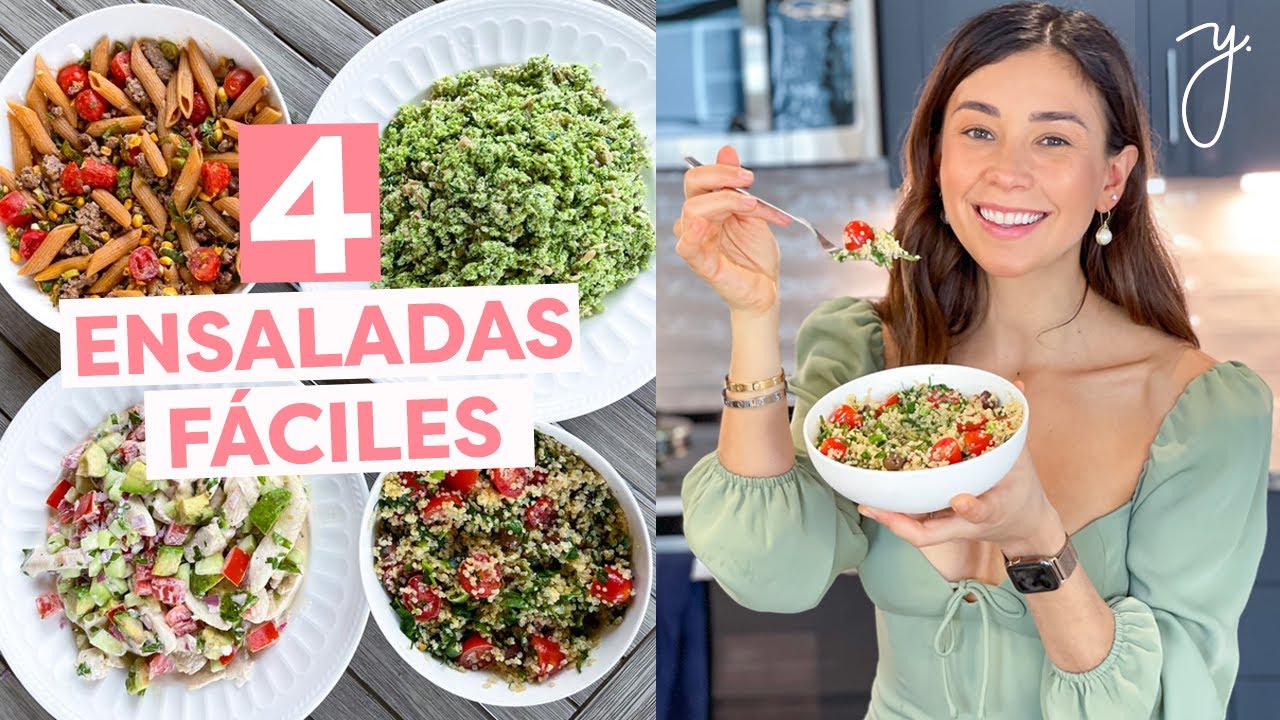 4 ENSALADAS Fáciles, Rápidas y Saludables🥗 Yovana