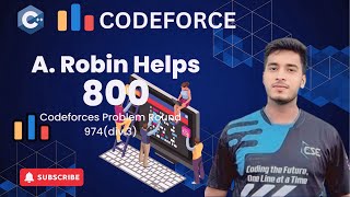 A. Robin Helps | Codeforces Round( Div.3)