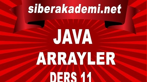 Java   Arrayler - Ders 11
